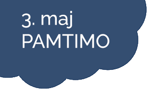 3. maj PAMTIMO